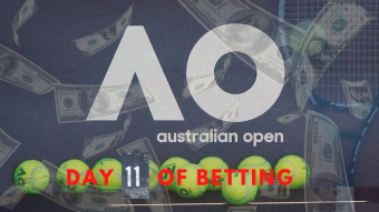 Betting Preview Australian Open Day 11