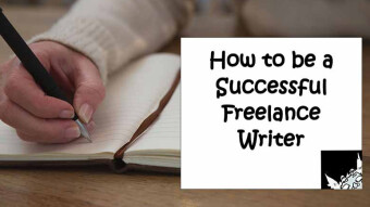 How to Become a Successful Freelance Writer