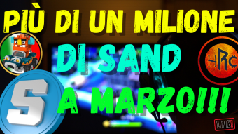 PIÙ di 1 MILIONE di $SAND per il Festival di Marzo su The Sandbox!!!