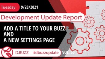 Weekly Development Updates for D.Buzz - Today: Add a Title and A New Settings Page