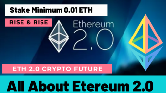 All About Ethereum 2.0 | ETH 2.0