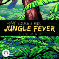 Blockchain Music Series: ‘ᒍᑌᑎGᒪE ᖴEᐯEᖇ’ | Jungle Lo-Fi Inspired Music