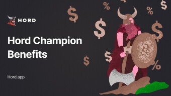 Hord Champion Benefits - Why being a Hord Champion is the best deal in crypto today