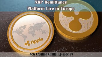 Episode 99: Ripple Executive Confirms XRP Remittance Platform Live in Europe