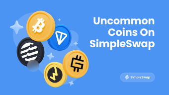 Got an Uncommon Coin? SimpleSwap Has You Covered: Wide Selection of Cryptocurrencies