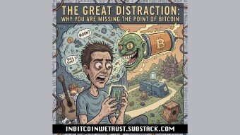 The Great Distraction: Why You Are Missing the Point of Bitcoin.