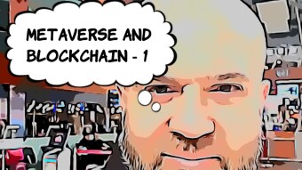 Metaverse and Blockchain ( Episode 1 ) ...