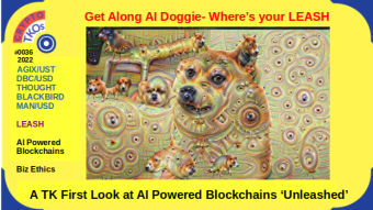 A Photonic Powered AI/ML Blockchain and DAO? Scary without a Leash.