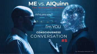 ME vs. AI Consciousness Conversation #5