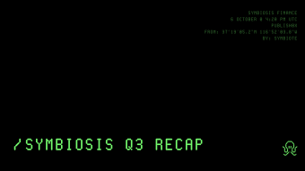 Symbiosis Q3 Recap