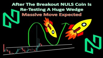 After The Breakout NULS Coin Is Re-Testing A Huge Wedge | Massive Move Expected