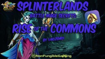 Splinterlands - Battle Mage Secrets: Rise of the Commons!