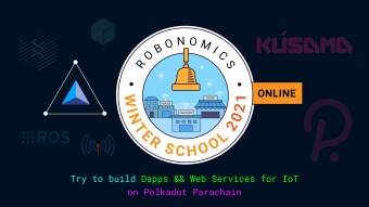 Robonomics Winter School 2021: Robots, sensors and Polkadot