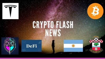 Crypto Flash News: Tesla, DeFi of Thrones, Southampton FC e Argentina