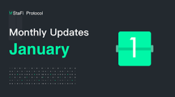 StaFi Protocol January Development Recap