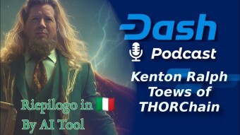 Dash e THORChain: Dalle Incomprensioni del Passato alla Nuova Era della Libertà Finanziaria