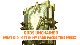 Gods Unchained - Opening the past weeks packs