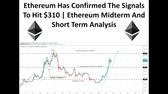 Ethereum Has Confirmed The Signals To Hit $310 | Ethereum Midterm And Short Term Analysis