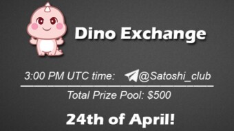 Join the AMA of Satoshi Club x Dino Exchange . Rewards: 500 USDT, April 24th.