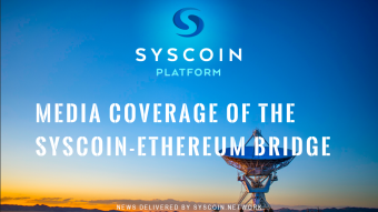 Media Coverage of the Syscoin-Ethereum Bridge