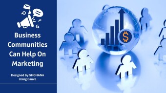 Business Communities Can Help On Marketing