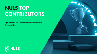 Q2 2021 NULS Community Contributors Recognition