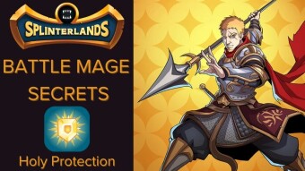Splinterlands Battle Mage Secrets - Divine Shields And Double Strikes
