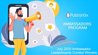 July Publish0x Ambassadors Leaderboards Contest Completed: $160 in ETH Paid Out!