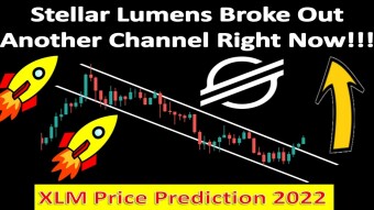 Stellar Lumens Broke Out Another Channel Right Now!!! | XLM Price Prediction 2022