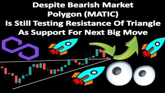 Despite Bearish Market Polygon (MATIC) Still Testing Resistance Of Triangle As Support For Next Move
