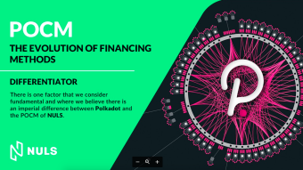 NULS POCM and the evolution in funding methods for projects
