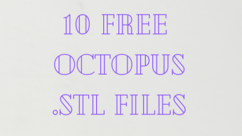 10 FREE Octopus Items You can 3D Print