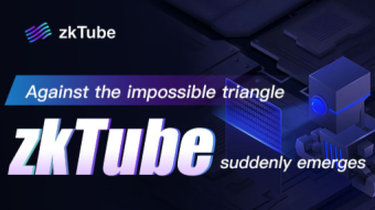 zkTube Protocol, the Most Enterprise-Friendly Ethereum Scaling Solution, Helps More Businesses Participate in the Decentralized Ecosystem