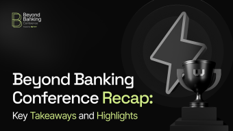Beyond Banking Conference Recap: Key Takeaways and Highlights