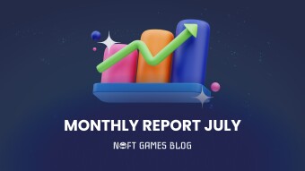 Noft Games Monthly Report / July