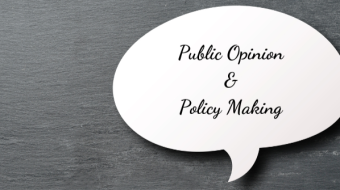 Public Opinion & Policy Making