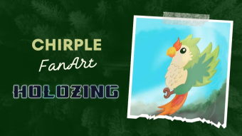 Chirple - Holozing FanArt