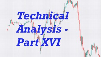 Technical Analysis - Part XVI
