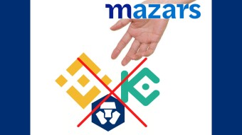Binance's recent auditor, Mazars Group, drops all of their Crypto clients