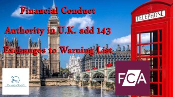 Financial Conduct Authority in U.K. add 143 Exchanges to Warning List