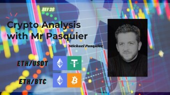 Crypto Analysis with Mr Pasquier| July 28