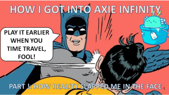How I got into Blockchain Games and Axie Infinity || Part 1