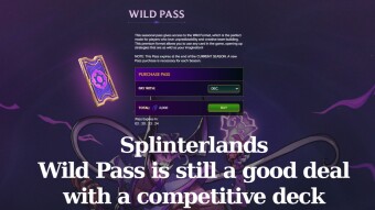 Splinterlands - Wild Pass is still a good deal with a competitive deck