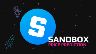 Exploring Sandbox Price Predictions: Good Time To Enter The Metaverse?