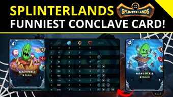 Splinterlands 🐉| Funniest Conclave Arcana Card - Yaba’s Pickle!