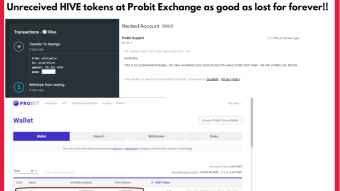 The un-received HIVE tokens at Probit Exchange as good as lost for forever!!