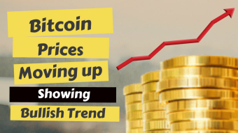 Bitcoin Prices Moving Up Showing Bullish Trend