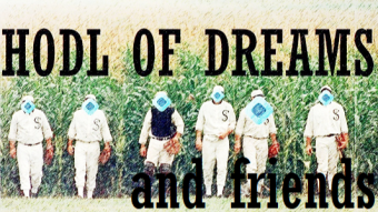 HODL Of Dreams: My Crypto Journey