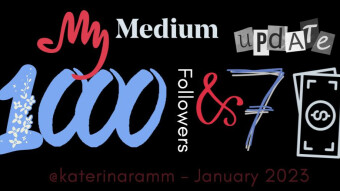 My Medium.com Update: January 2023 (1000 followers, 7 USD)