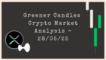 Greener Candles Crypto Market Analysis — 28/05/25
